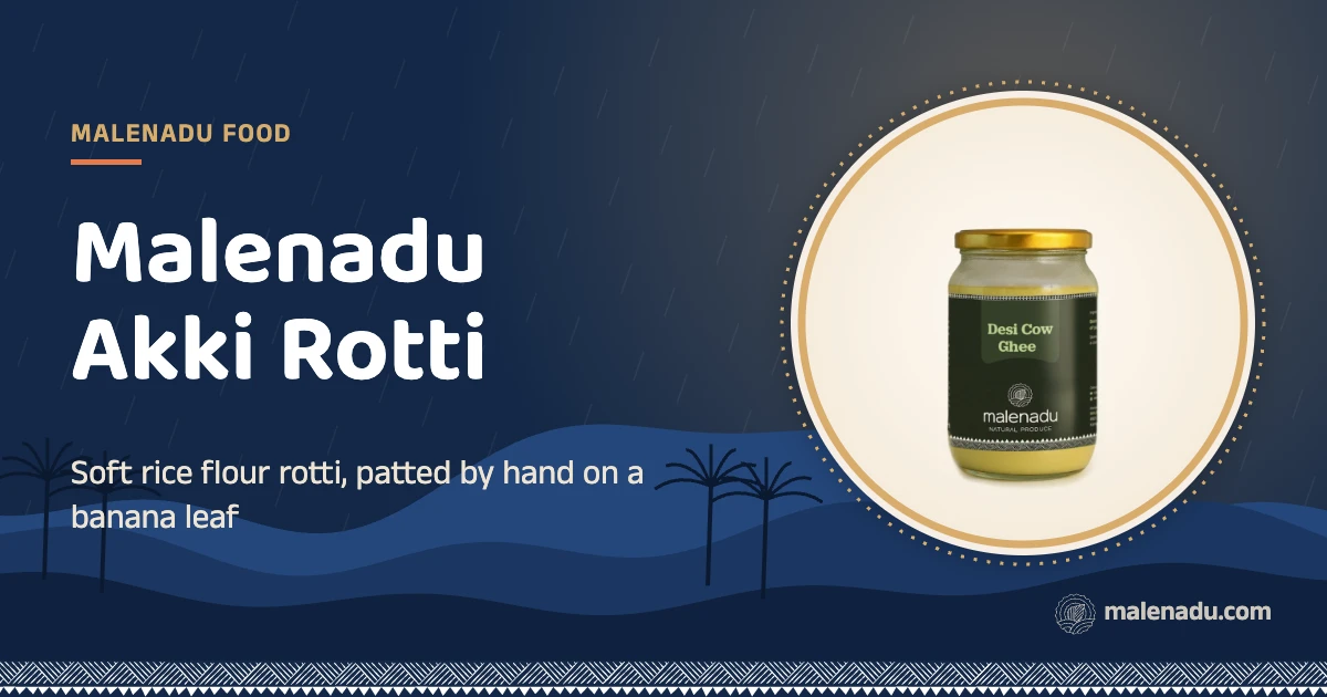 Malenadu akki rotti: Soft rice flour rotti, patted by hand on a banana leaf, an illustration by malenadu