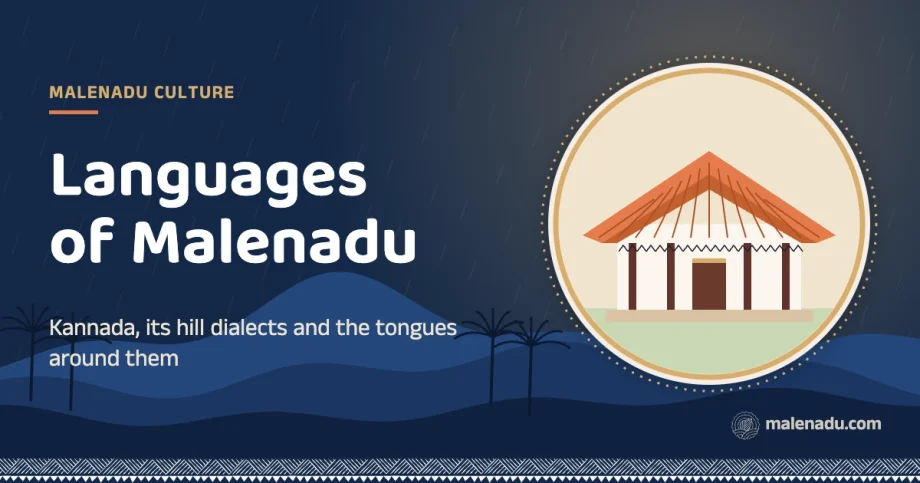 Malenadu language: Kannada, its hill dialects and the tongues around them, an illustration by malenadu